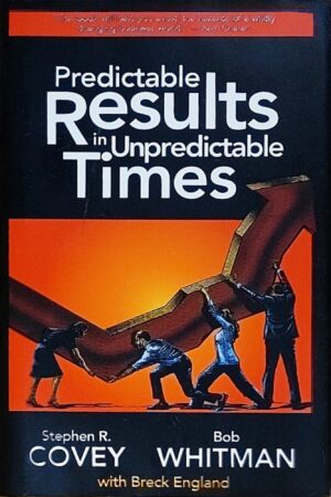 Predictable Results in Unpredictable Times