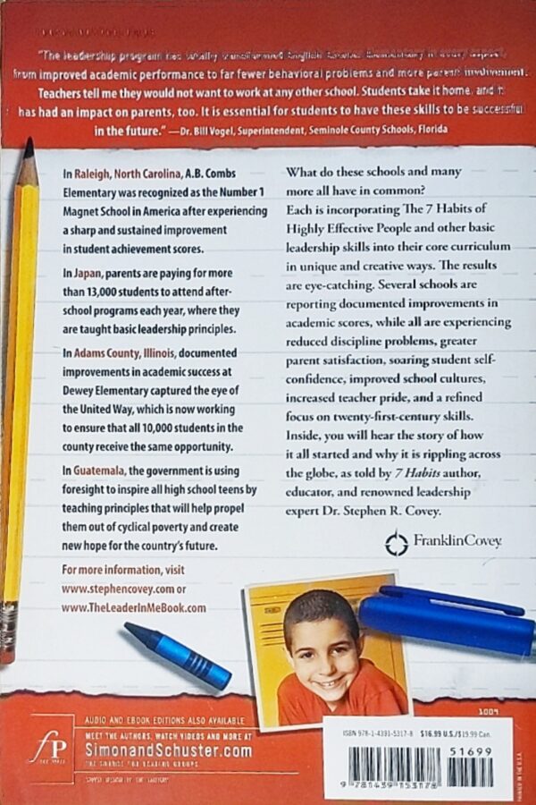 The Leader in Me: How Schools Around the World Are Inspiring Greatness, One Child at a Time - Stephen Covey - Image 2