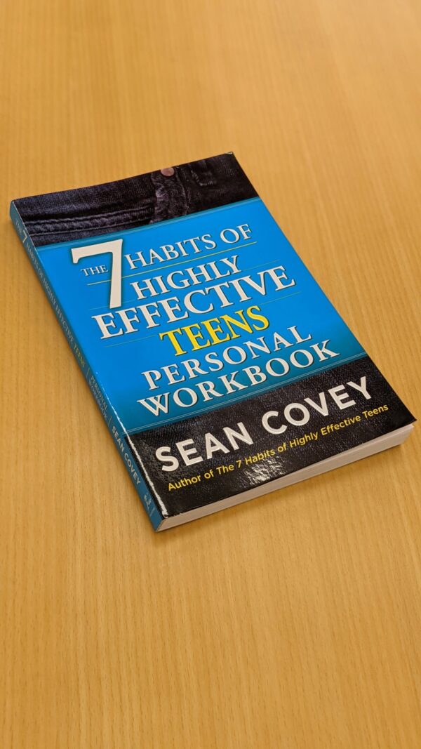 The 7 Habits of Highly Effective Teens PERSONAL WORKBOOK - Sean Covey - Image 4