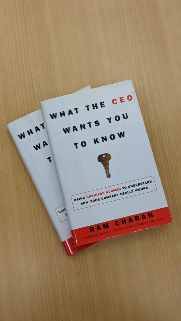 What the CEO Wants You to Know : How Your Company Really Works - Ram Charan - Image 3