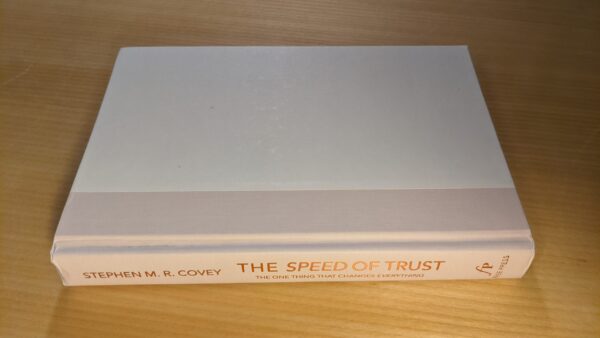 The Speed of Trust - Stephen Covey & Rebecca R. Merill (Hardcover) - Image 3